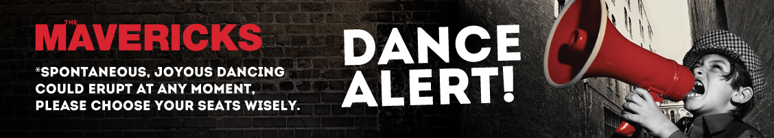 The Mavericks Dance Alert